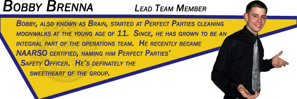 Bobby Brenna - Lead Team Member
